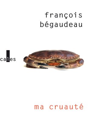 cover image of Ma cruauté